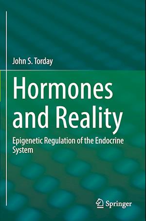 Hormones and Reality