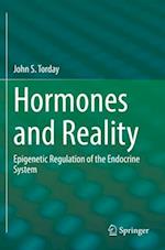 Hormones and Reality