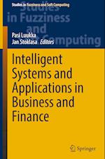 Intelligent Systems and Applications in Business and Finance 