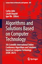 Algorithms and Solutions Based on Computer Technology