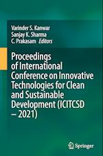 Proceedings of International Conference on Innovative Technologies for Clean and Sustainable Development (ICITCSD - 2021) 