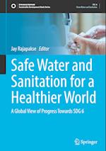 Safe Water and Sanitation for a Healthier World