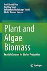 Plant and Algae Biomass