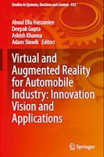 Virtual and Augmented Reality for Automobile Industry: Innovation Vision and Applications 