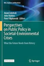 Perspectives on Public Policy in Societal-Environmental Crises