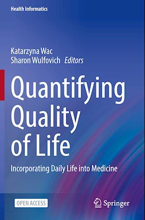 Quantifying Quality of Life