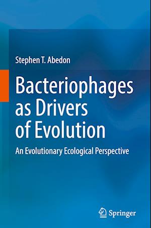 Bacteriophages as Drivers of Evolution