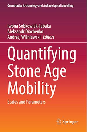Quantifying Stone Age Mobility