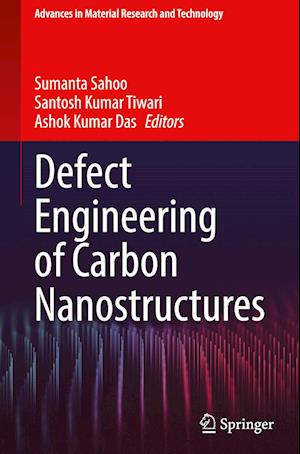 Defect Engineering of Carbon Nanostructures