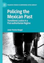 Policing the Mexican Past