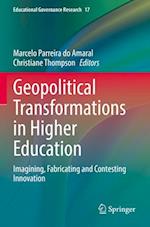 Geopolitical Transformations in Higher Education