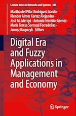 Digital Era and Fuzzy Applications in Management and Economy