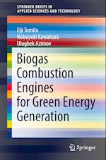 Biogas Combustion Engines for Green Energy Generation