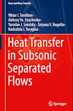 Heat Transfer in Subsonic Separated Flows 