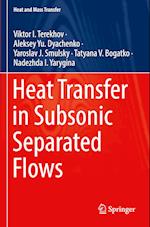 Heat Transfer in Subsonic Separated Flows