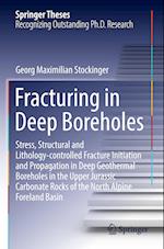 Fracturing in Deep Boreholes