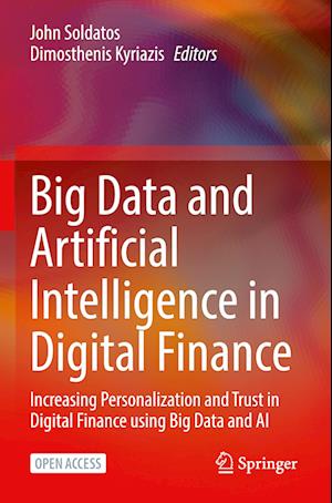 Big Data and Artificial Intelligence in Digital Finance