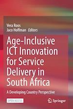 Age-Inclusive ICT Innovation for Service Delivery in South Africa