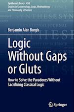 Logic Without Gaps or Gluts