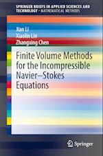 Finite Volume Methods for the Incompressible Navier-Stokes Equations