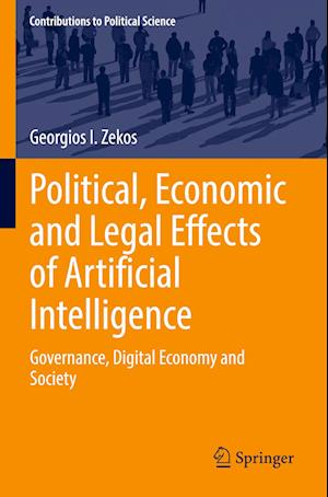 Political, Economic and Legal Effects of Artificial Intelligence