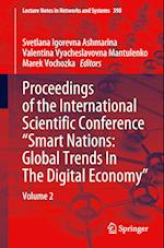 Proceedings of the International Scientific Conference “Smart Nations: Global Trends In The Digital Economy”