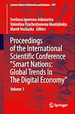 Proceedings of the International Scientific Conference “Smart Nations: Global Trends In The Digital Economy”