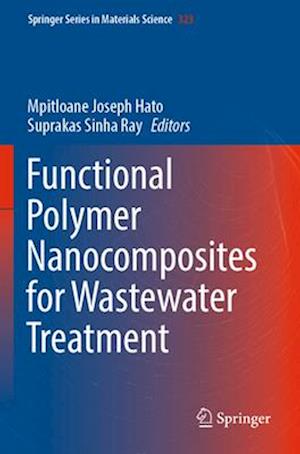 Functional Polymer Nanocomposites for Wastewater Treatment