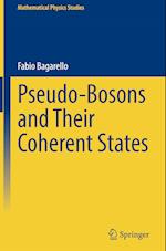 Pseudo-Bosons and Their Coherent States 