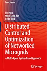 Distributed Control and Optimization of Networked Microgrids