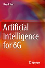 Artificial Intelligence for 6G