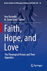 Faith, Hope, and Love
