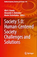 Society 5.0: Human-Centered Society Challenges and Solutions 