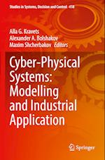 Cyber-Physical Systems: Modelling and Industrial Application