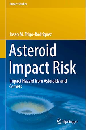 Asteroid Impact Risk