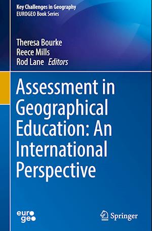 Assessment in Geographical Education: An International Perspective