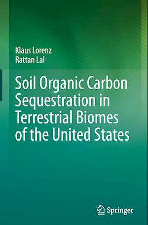 Soil Organic Carbon Sequestration in Terrestrial Biomes of the United States