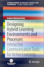 Designing Hybrid Learning Environments and Processes