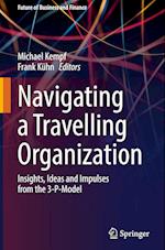 Navigating a Travelling Organization