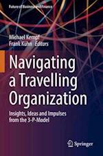 Navigating a Travelling Organization