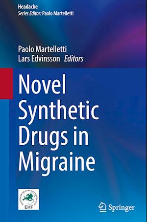 Novel Synthetic Drugs in Migraine