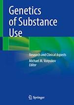 Genetics of Substance Use