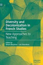 Diversity and Decolonization in French Studies