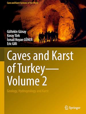 Caves and Karst of Turkey - Volume 2