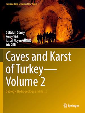 Caves and Karst of Turkey - Volume 2