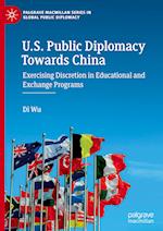 U.S. Public Diplomacy Towards China