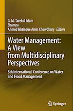 Water Management: A View from Multidisciplinary Perspectives