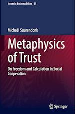 Metaphysics of Trust