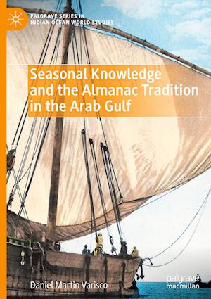 Seasonal Knowledge and the Almanac Tradition in the Arab Gulf