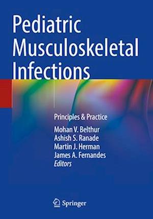 Pediatric Musculoskeletal Infections